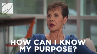 How Can I Know My Purpose  Joyce Meyer [upl. by Aloisia]