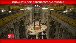 Papa Francisco  Santa Missa com Ordenações sacerdotais 20190512 [upl. by Naffets]