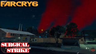 FAR CRY 6 SURGICAL STRIKE Destroy Yanqui Pipeline and Chemical Operation Avinash Gaming  PART36 [upl. by Metabel]