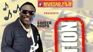 C CAUTION LATEST ALBUM OF KING SAHEED OSUPA PLSSUBSCRIBE GBEDU TV CHANNEL [upl. by Nyar695]