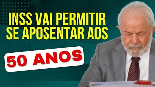 INSS CHOCA A TODOS AO PERMITIR A APOSENTADORIA AOS 50 ANOS [upl. by Iand]