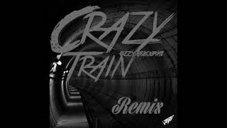 Ozzy Osbourne  Crazy Train JEDI Trap RemixLINK TO NEW VERSION IN VIDEO [upl. by Questa]