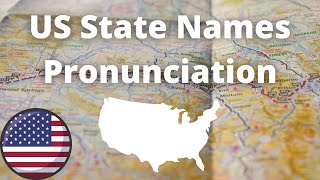 US State Names Pronunciation  American Accent [upl. by Pazice]