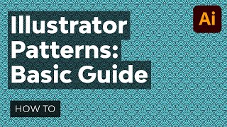 Adobe Illustrator Patterns A Basic Guide [upl. by Aliber]