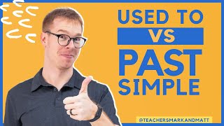 How to use Used To VS Past Simple [upl. by Onej]