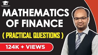 Business Mathematics  Mathematics of Finance  Part2  Practical Questions [upl. by Yleme]