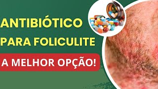 Antibiótico para Foliculite [upl. by Yesdnyl]