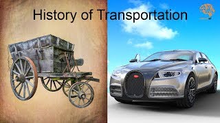 History of transportation [upl. by Zul155]