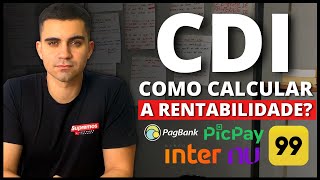 Como ENTENDER e CALCULAR A RENTABILIDADE DO CDI NUNCA MAIS TENHA ESSA DÚVIDA [upl. by Ingham109]