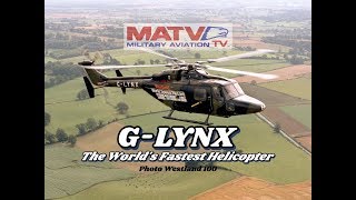 The True Story of The Worlds Fastest Helicopter GLYNX lynx westlands fastest army nato [upl. by Domonic]