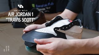 How To Build An Air Jordan 1  Step By Step Tutorial [upl. by Dur]