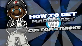 How To install Mario Kart Wii Custom Tracks Grand Prixs on the Nintendo Wii [upl. by Dyol200]