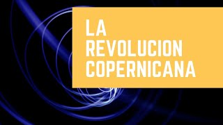 La revolución copernicana [upl. by Afton]