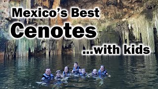 Mexicos Best Cenotes with Kids [upl. by Jamesy]