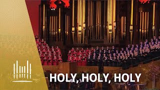 Holy Holy Holy  The Tabernacle Choir [upl. by Terencio]