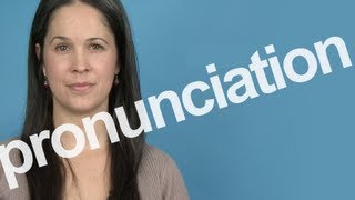 How to Pronounce PRONUNCIATION in American English [upl. by Adnorahs14]