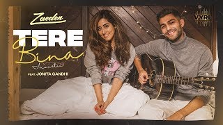 tere bina  Zaeden  ft Amyra Dastur  Kunaal Vermaa  VYRLOriginals  Romantic Songs 2019 [upl. by Ocker]