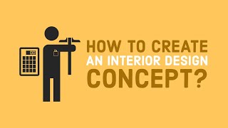 How to Create an Interior Design Concept [upl. by Gorden]