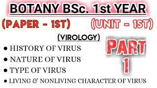 Lt01 VIRUS विषाणु Part1 Unit1  Botany 1st Paper BSc 1st Year [upl. by Ihcalam88]