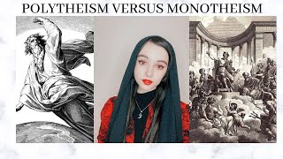 Polytheism Versus Monotheism [upl. by Frick]