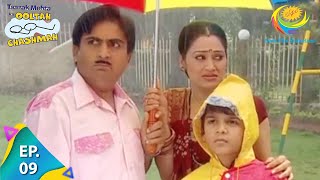 Taarak Mehta Ka Ooltah Chashmah  Episode 9  Full Episode [upl. by Ogren792]