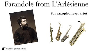 Georges Bizet  Farandole from LArlesienne  Saxophone Quartet Score Video [upl. by Nalniuq]