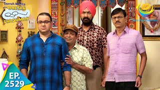 Taarak Mehta Ka Ooltah Chashmah  Episode 2529  Full Episode [upl. by Vivl]