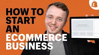 How to Start an Ecommerce Business A Complete Blueprint [upl. by Marleah]