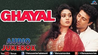 Ghayal  Audio Jukebox  Sunny Deol amp Meenakshi Sheshadri  Ishtar Music [upl. by Itnava435]