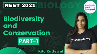 Biodiversity and Conservation  Part 1  NEET 2021  NEET Biology  Ritu Rattewal [upl. by Ytte367]