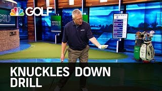 Knuckles Down Drill  School of Golf  Golf Channel [upl. by Vail817]