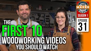 The Top 10 Woodworking Videos for Beginners this is the best place to start S1E31 [upl. by Nnagrom]