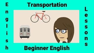 Transportation Vocabulary and Expressions [upl. by Evaleen]