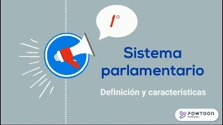 Sistema Parlamentario ¿Qué es [upl. by Toomin]