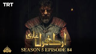 Ertugrul Ghazi Urdu  Episode 84  Season 5 [upl. by Halstead]