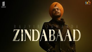 Zindabaad Official Video Rajvir Jawanda  Sky Digital  New Punjabi Song 2021  Rajvir Jawanda [upl. by Eisdnyl]