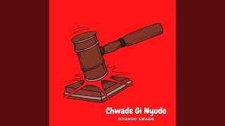 Chwade Gi Nyudo [upl. by Alleroif]