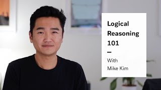 LSAT Logical Reasoning  Logical Reasoning Basics [upl. by Morrissey896]