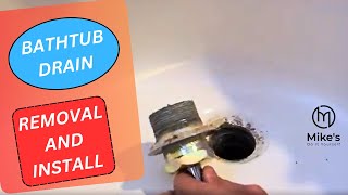 Bathtub drain removal and install [upl. by Htidirrem]