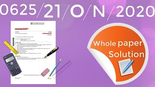 062521ON20 whole paper Solution IGCSE Physics paper 21  OCTNOV 2020 [upl. by Elfont]