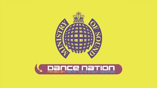 Ministry Of Sound Dance Nation CD1 [upl. by Ilocin738]