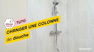 Comment installer une colonne de douche  Bricorama [upl. by Aihsikal]