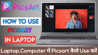 How To Use Picsart In Pc amp Laptop Window 7810  Pc amp Laptop Me Photo Edit Kaise Kare [upl. by Edholm]