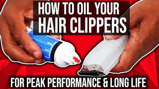 How To Oil Your Hair Clippers For Peak Performance amp Long Life [upl. by Uzzi]