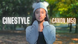 Canon M50 Cinestyle Color Profile [upl. by Acinorrev41]