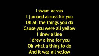 Coldplay  Yellow Lyrics [upl. by Nuawaj]