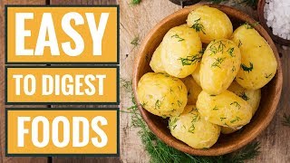 6 Foods That Are Super Easy to Digest [upl. by Coffey]