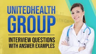 UnitedHealth Group Interview Questions with Answer Examples [upl. by Enyalb864]