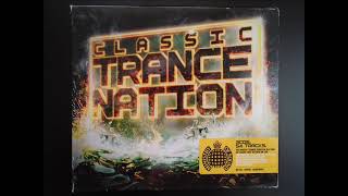 Ministry Of Sound  Classic Trance Nation Cd1 [upl. by Noillimaxam]