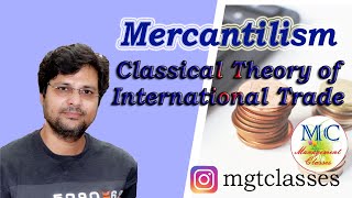 Mercantilism  Classical Theory of International Trade in Hindi [upl. by Elwira]